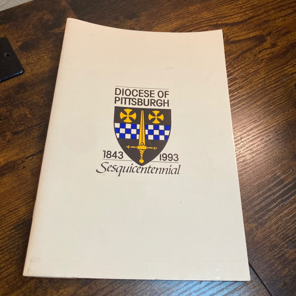 Diocese of Pittsburgh 150yrs 1843-1993 Program Pope John Paul II Wuerl Catholic